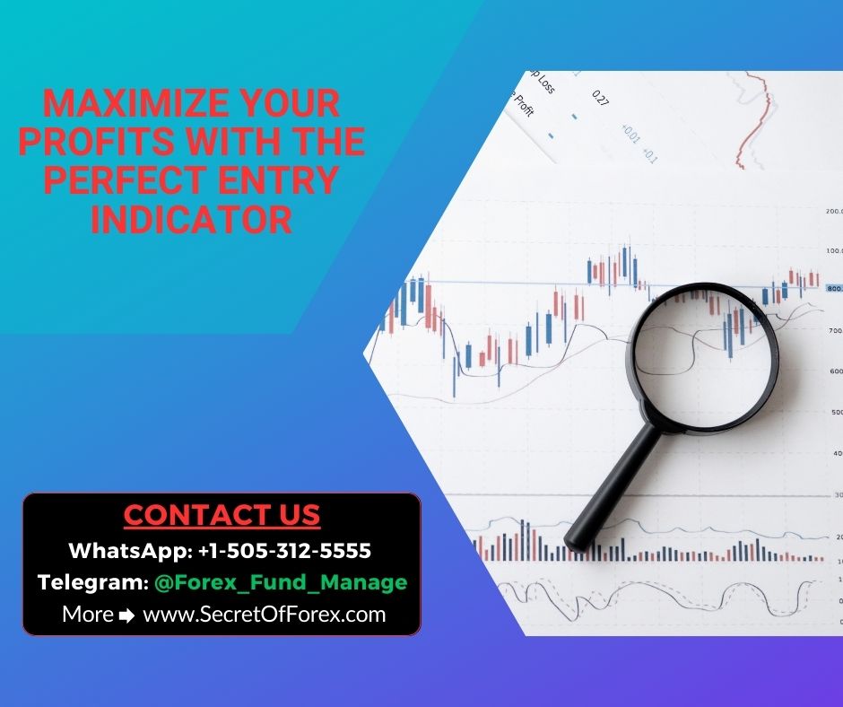 Maximize Your Profits with the Perfect Entry Indicator