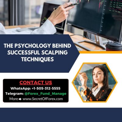 The Psychology Behind Successful Scalping Techniques