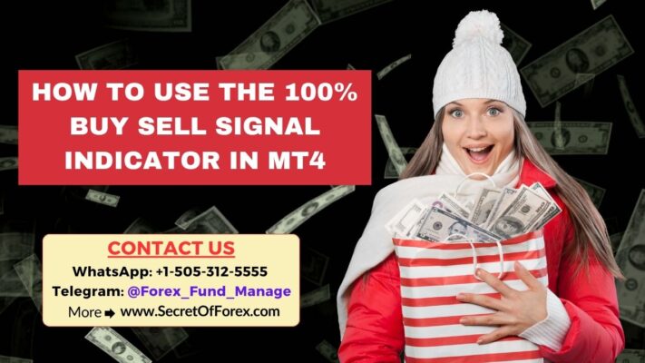 How to Use the 100% Buy Sell Signal Indicator in MT4