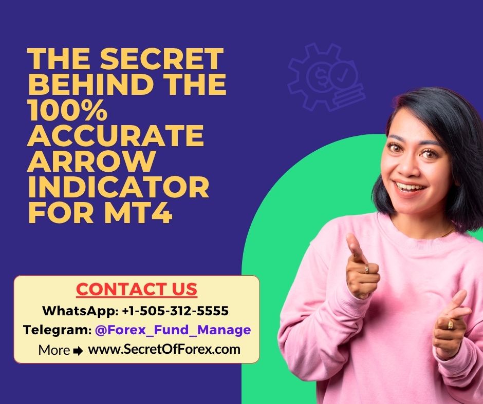 The Secret Behind the 100% Accurate Arrow Indicator for MT4