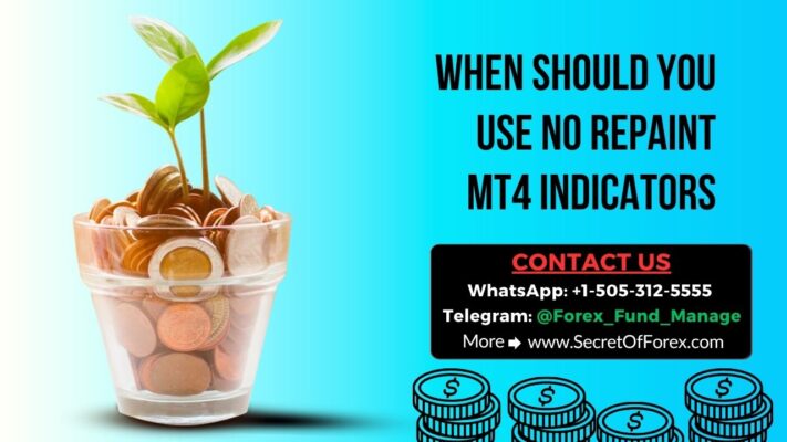 When Should You Use No Repaint MT4 Indicators
