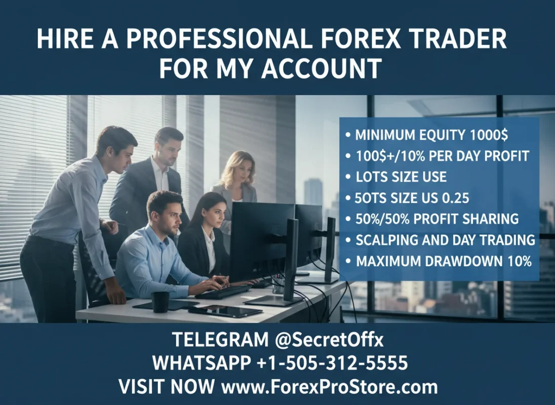 Hire a Professional Forex Trader for My Account